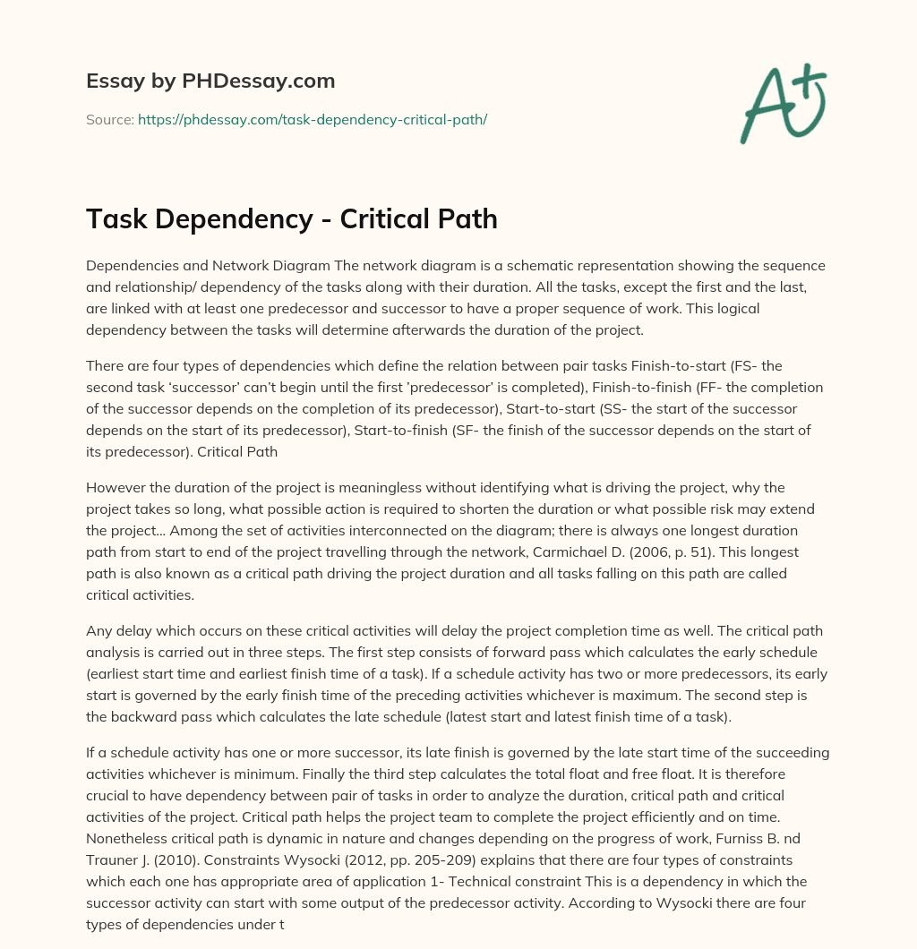 Task Dependency – Critical Path essay