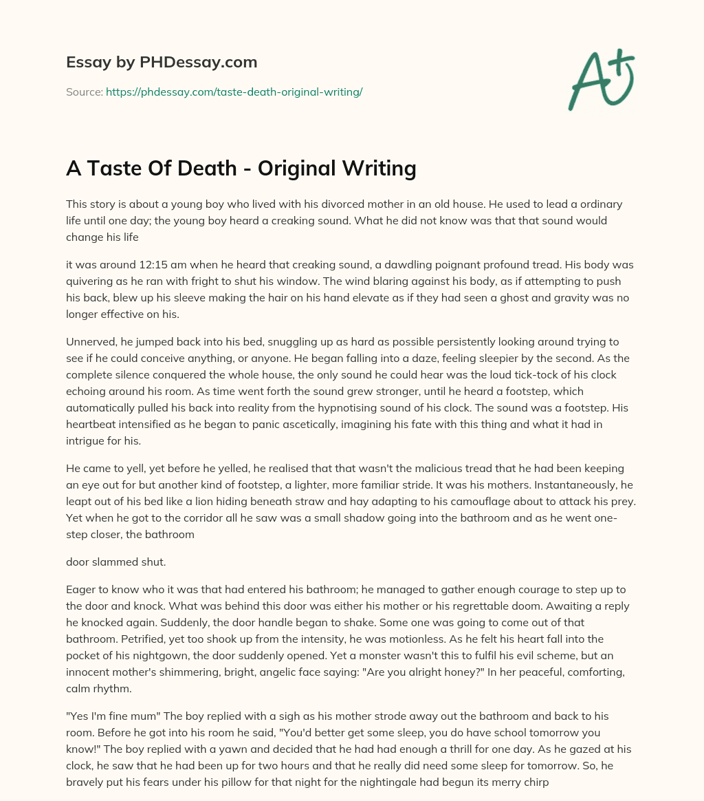 A Taste Of Death – Original Writing essay
