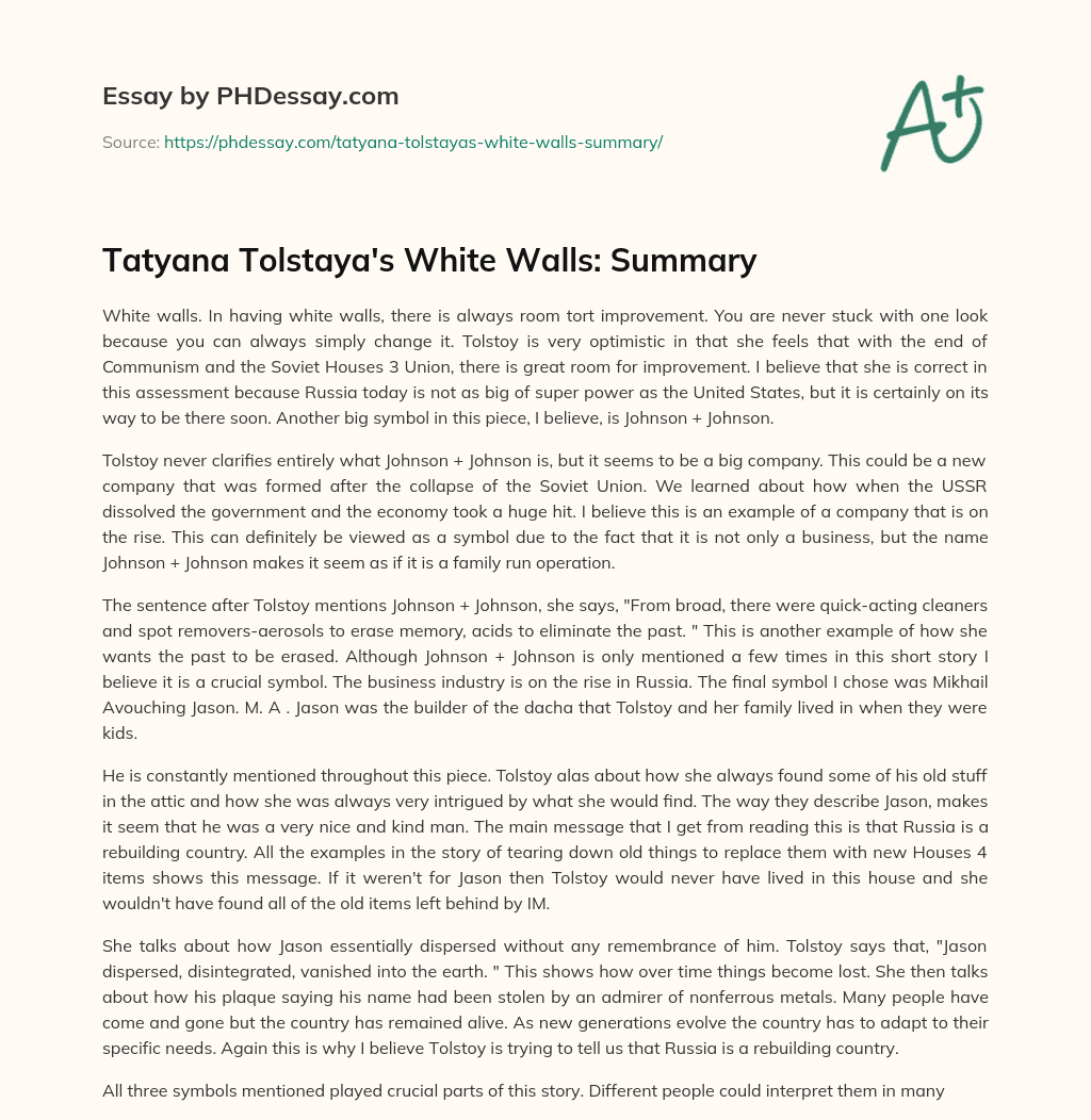 Tatyana Tolstaya’s White Walls: Summary essay