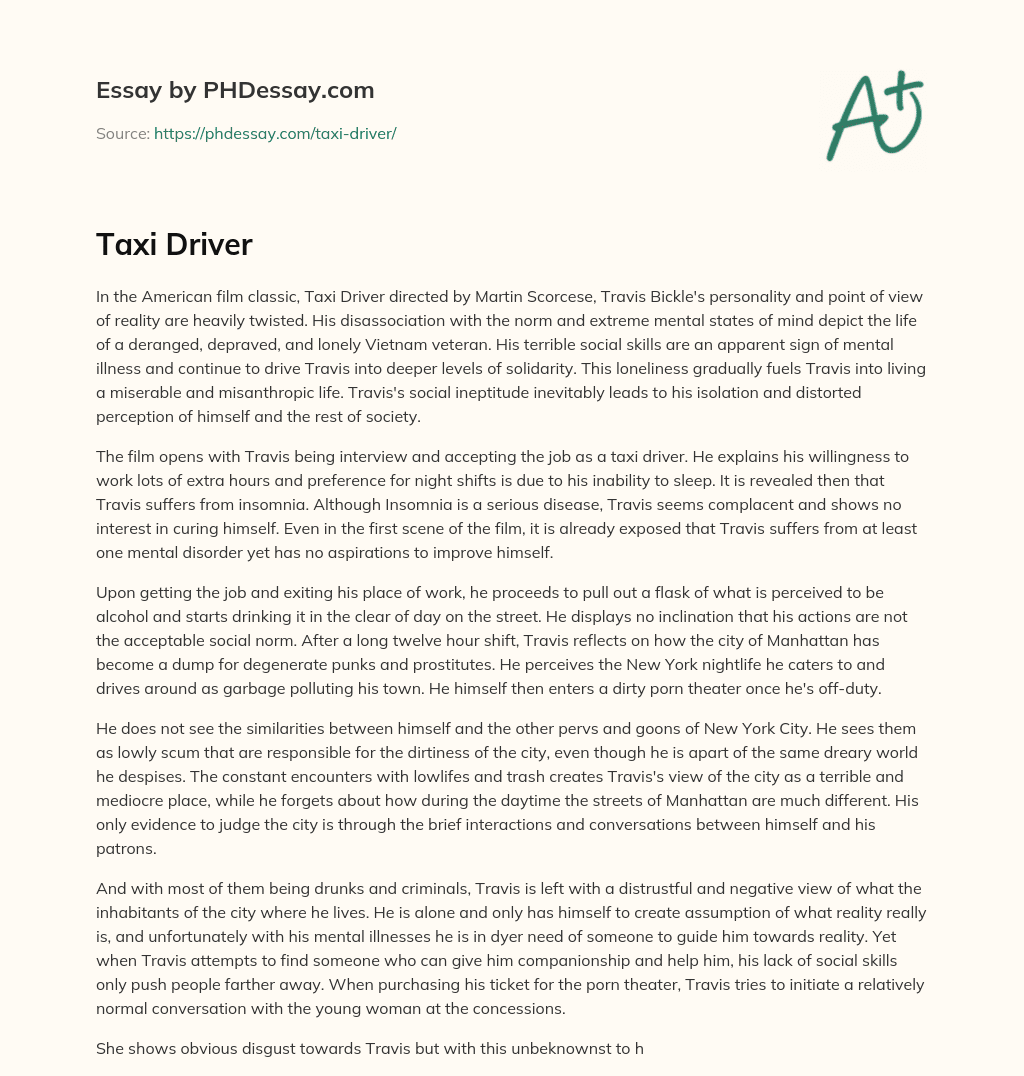 The Distorted Reality of Travis Bickle in Taxi Driver essay