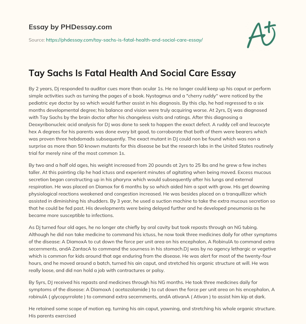 Tay Sachs Is Fatal Health And Social Care Essay essay