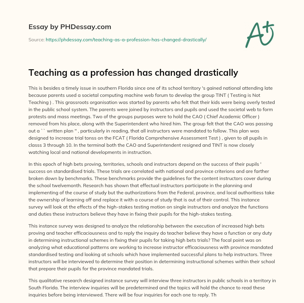Teaching as a profession has changed drastically essay