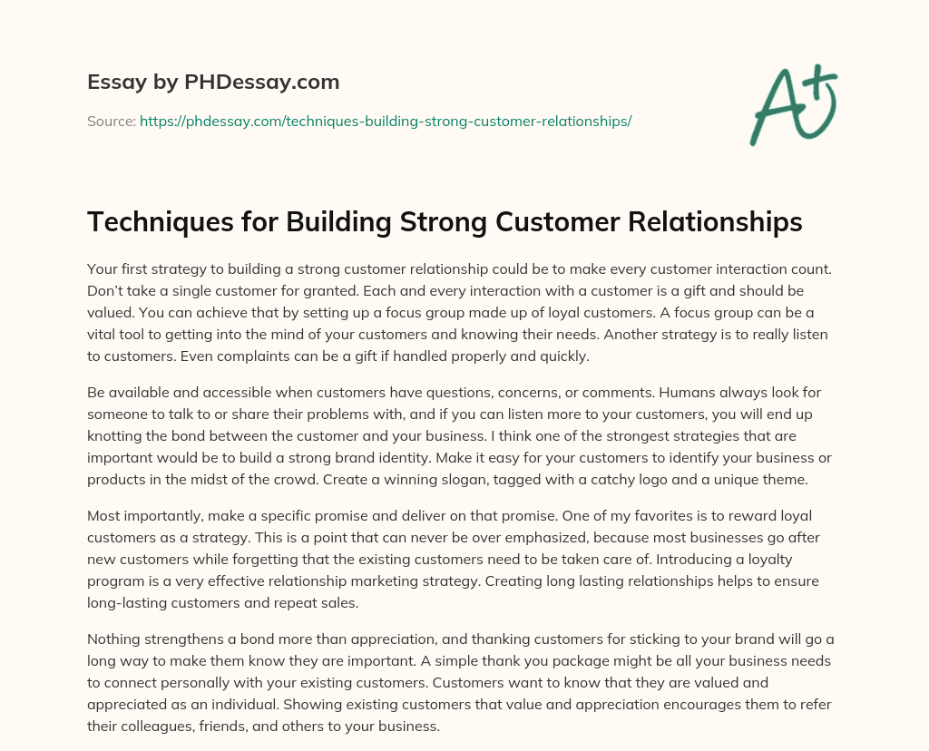 Techniques for Building Strong Customer Relationships essay