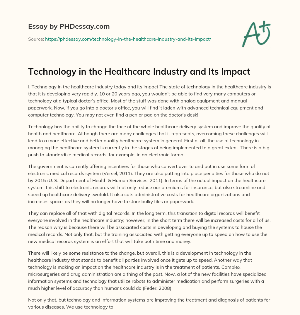 Technology in the Healthcare Industry and Its Impact essay