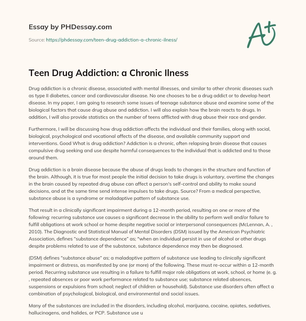 Teen Drug Addiction: a Chronic Ilness essay