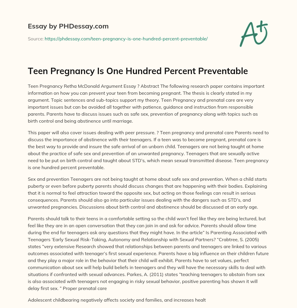 Teen Pregnancy Is One Hundred Percent Preventable essay
