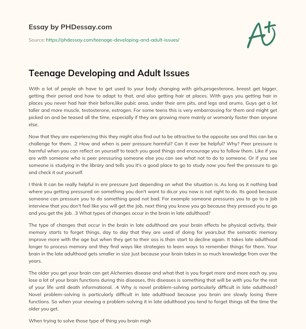 Teenage Developing and Adult Issues essay
