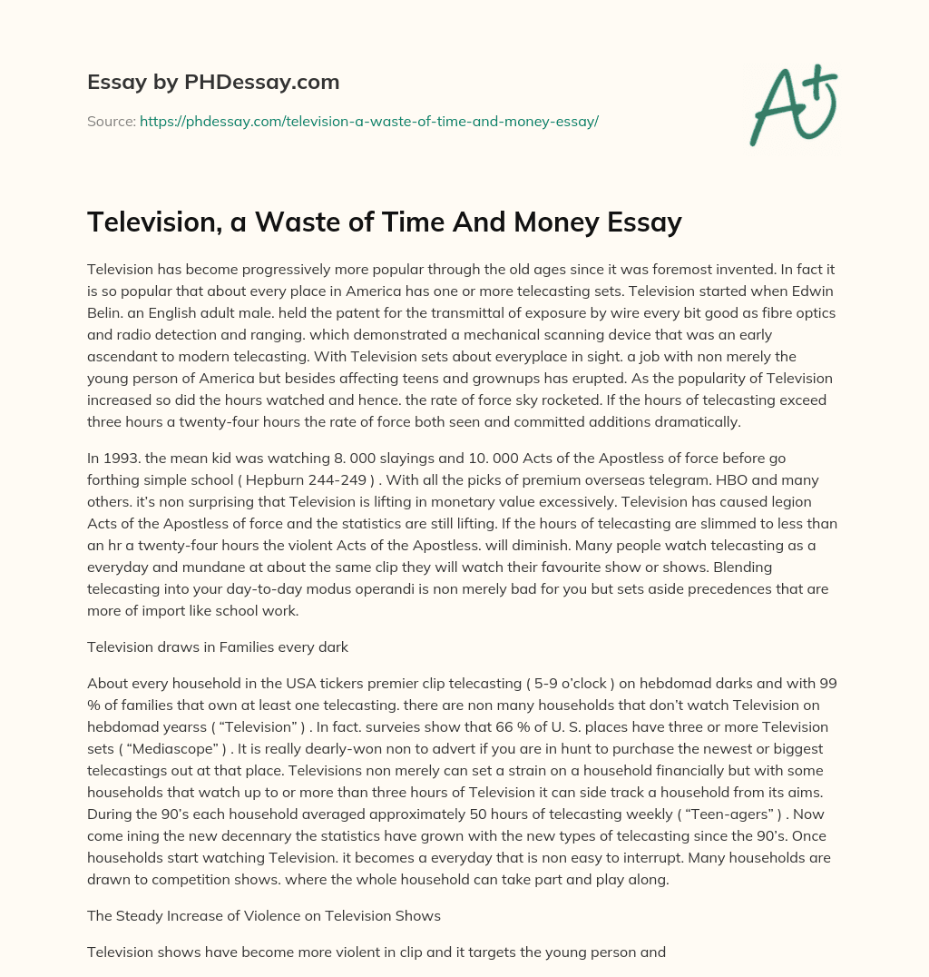Television, a Waste of Time And Money Essay essay