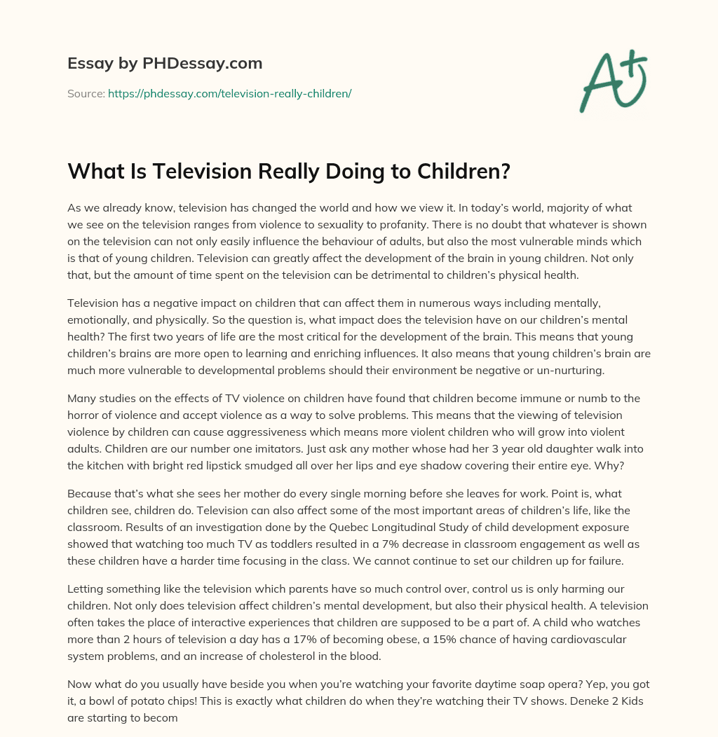 What Is Television Really Doing to Children? essay