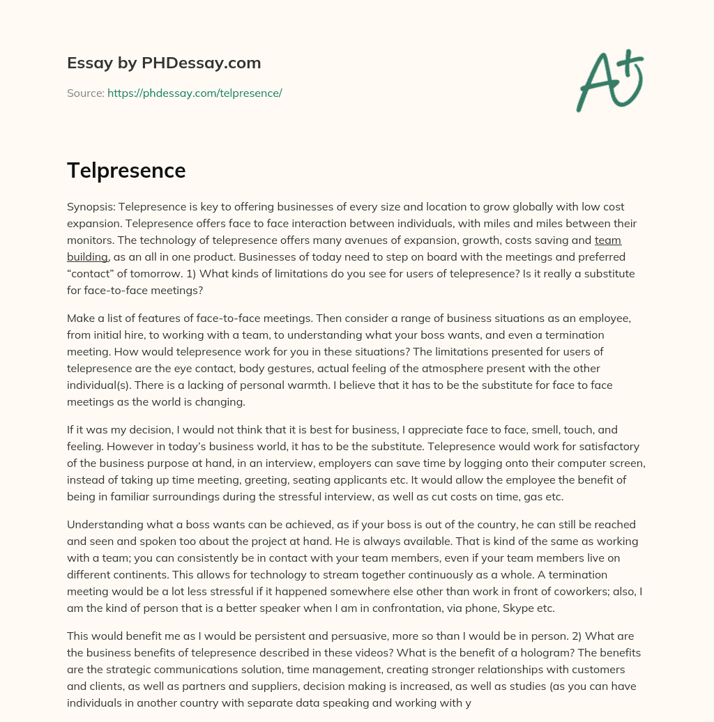 Telepresence: A Low Cost Solution for Global Business Expansion essay