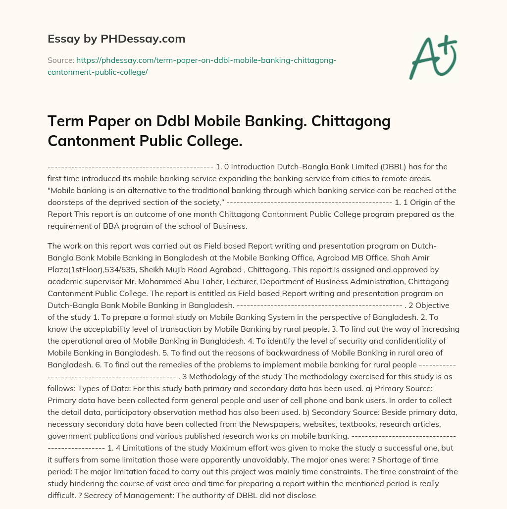 Term Paper on Ddbl Mobile Banking. Chittagong Cantonment Public College. essay