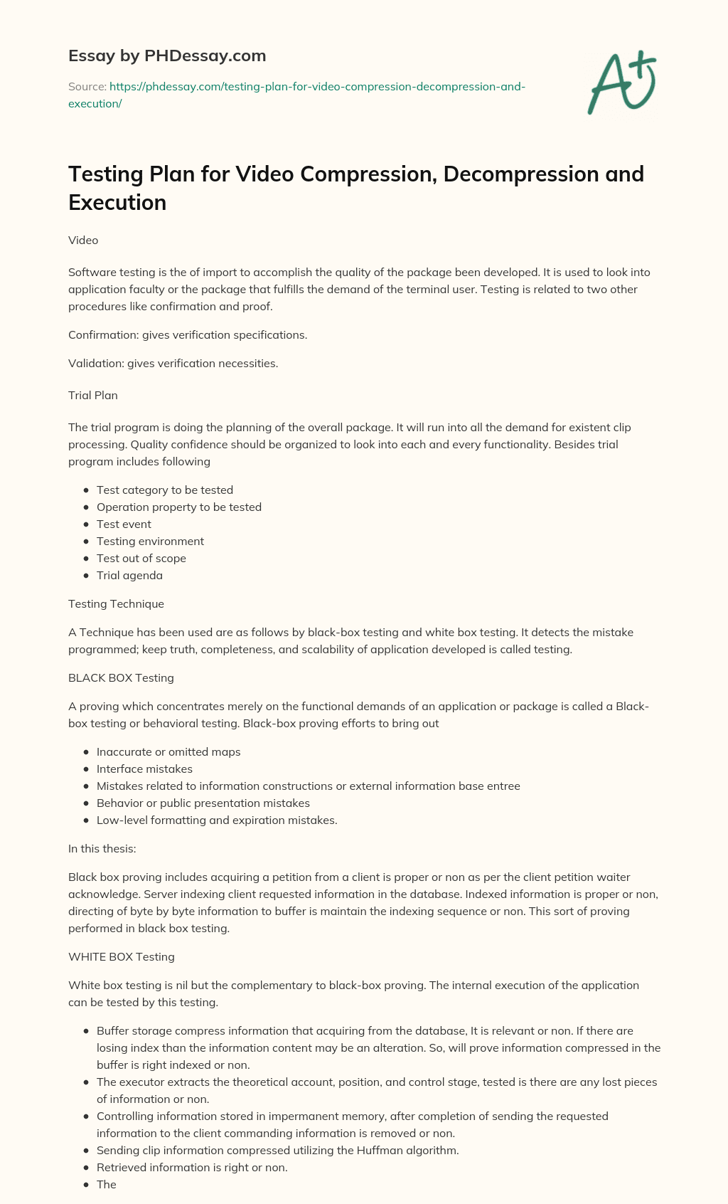 Testing Plan for Video Compression, Decompression and Execution essay
