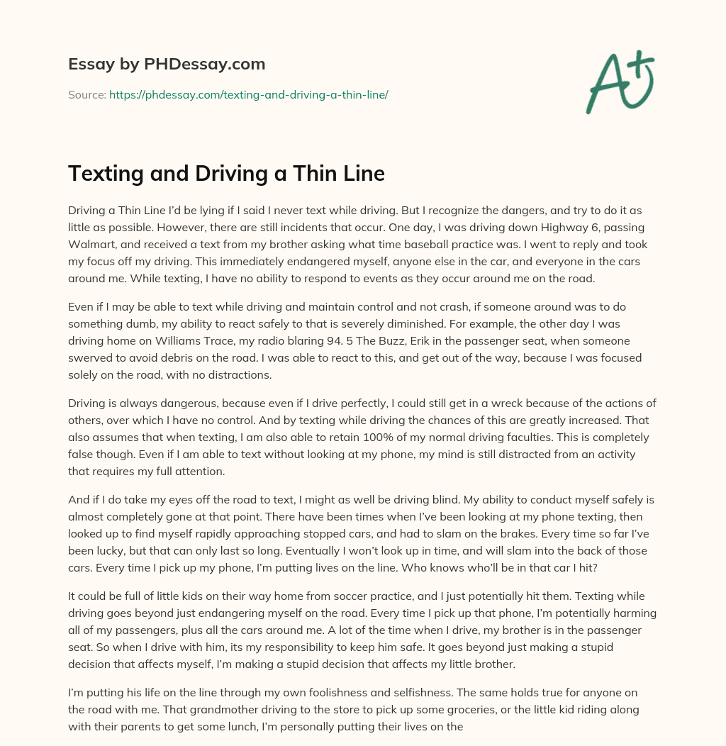 Texting and Driving a Thin Line essay