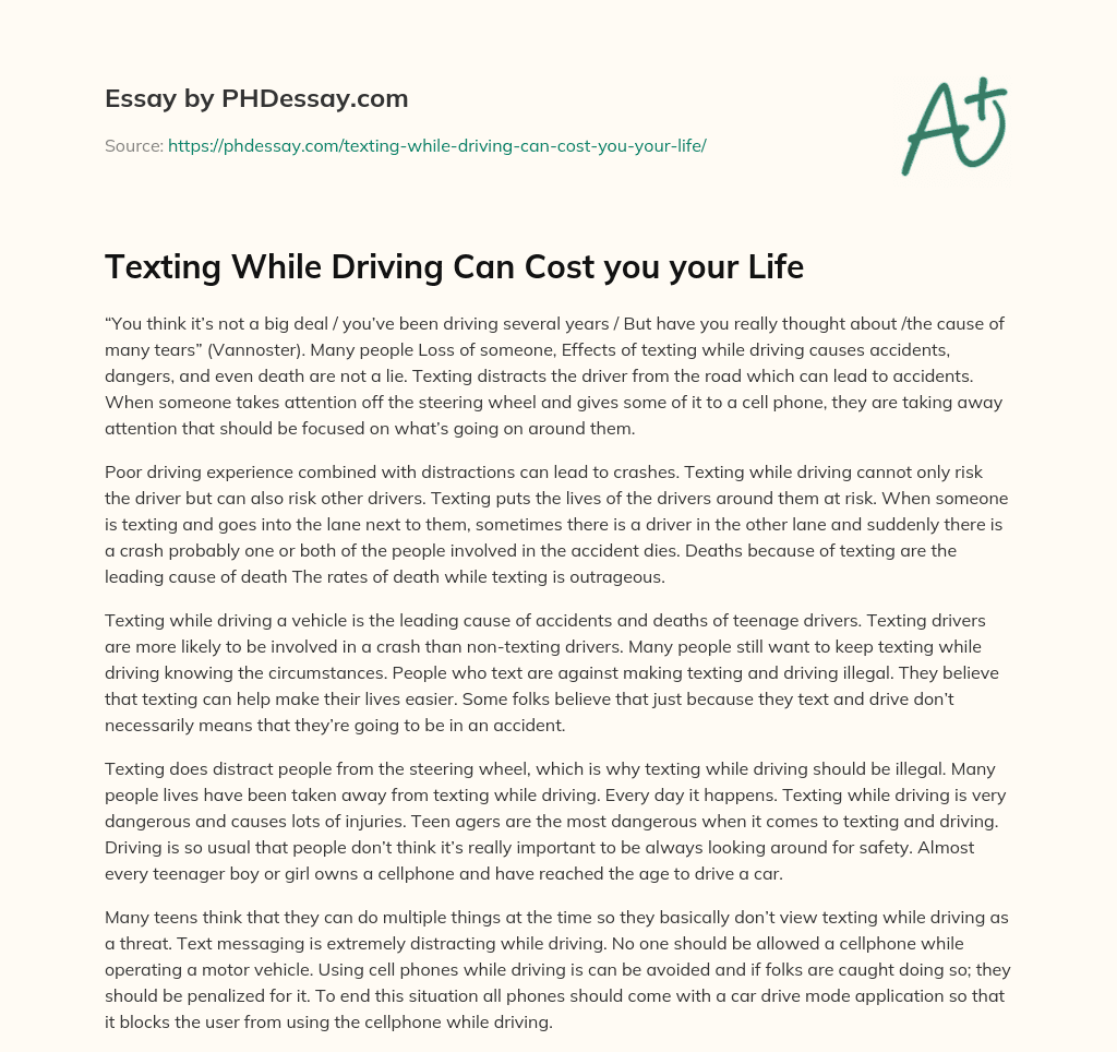 Texting While Driving Can Cost you your Life essay