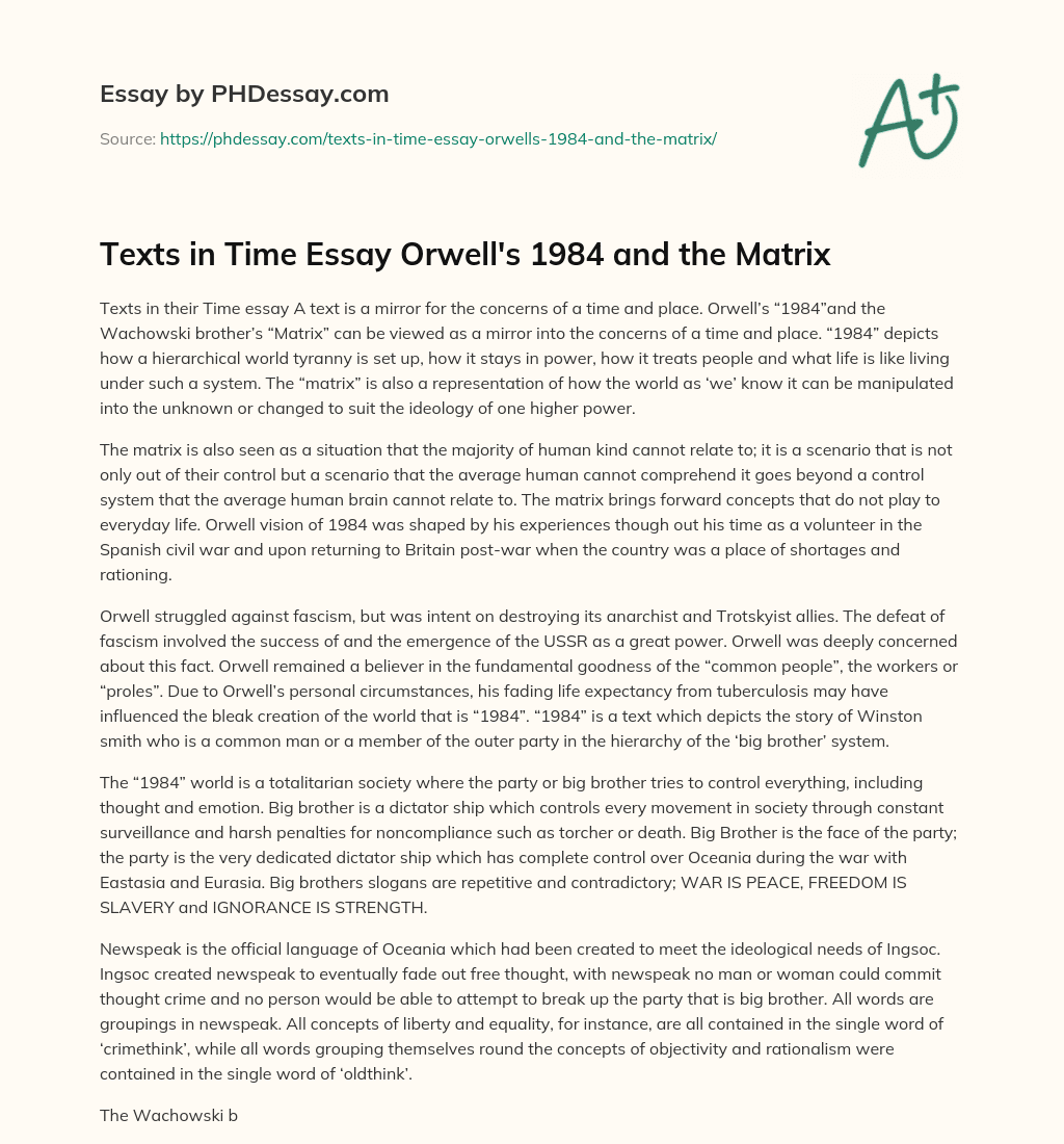 Texts in Time Essay Orwell’s 1984 and the Matrix essay