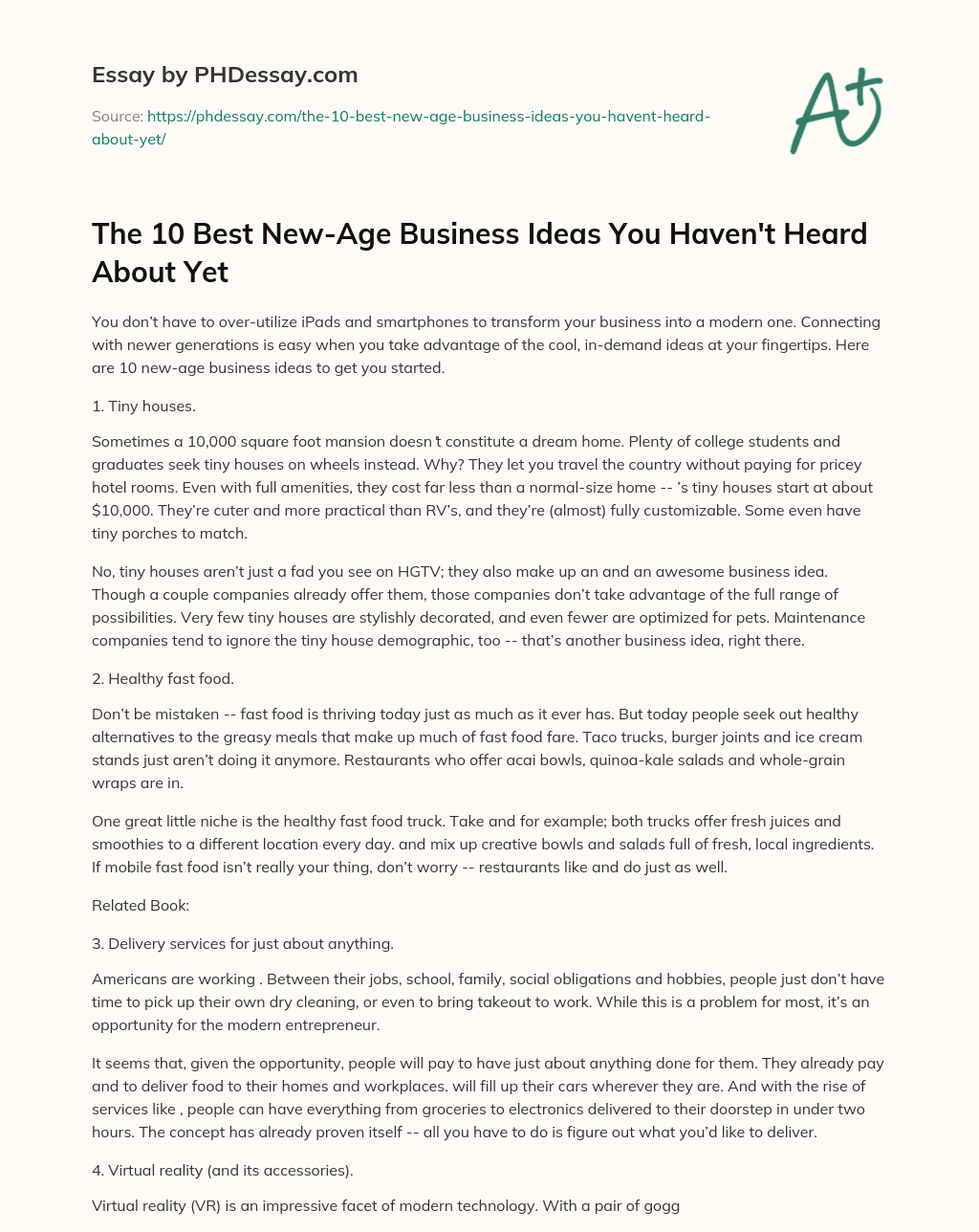 The 10 Best New-Age Business Ideas You Haven’t Heard About Yet essay