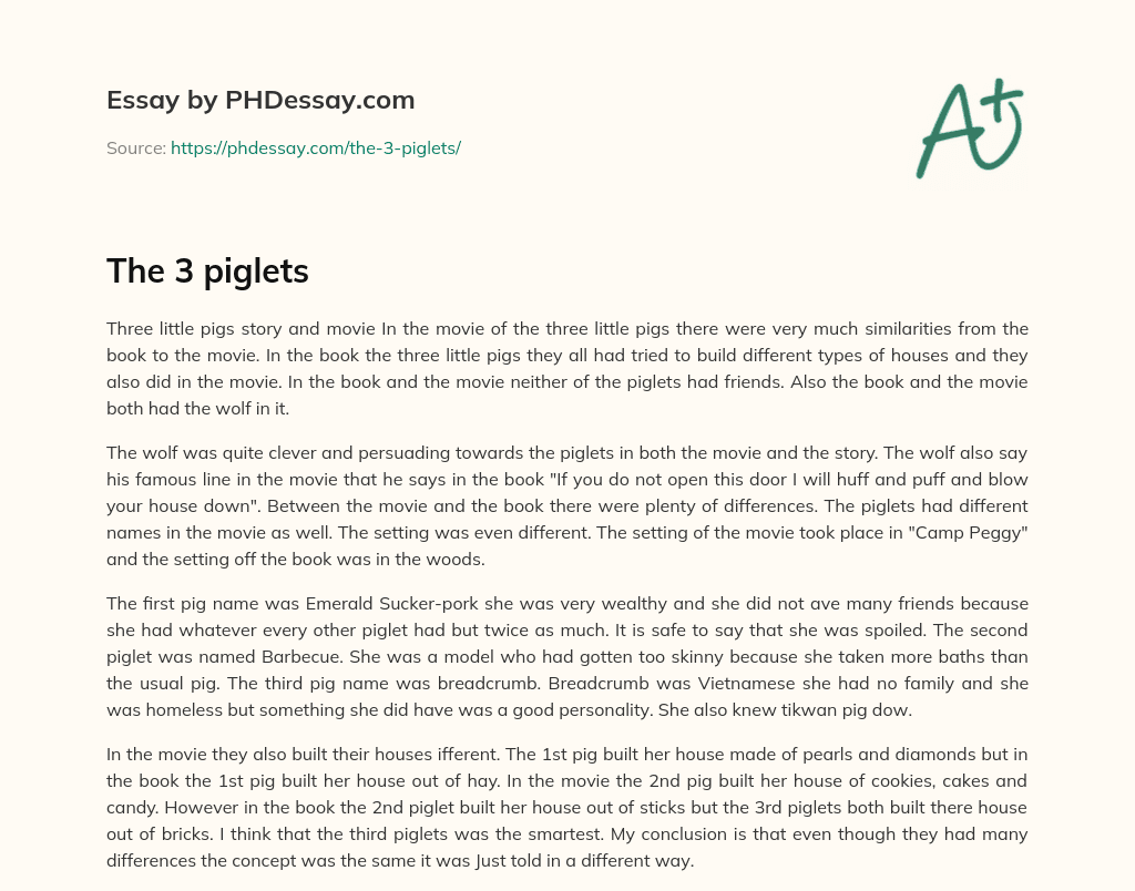 The 3 piglets essay