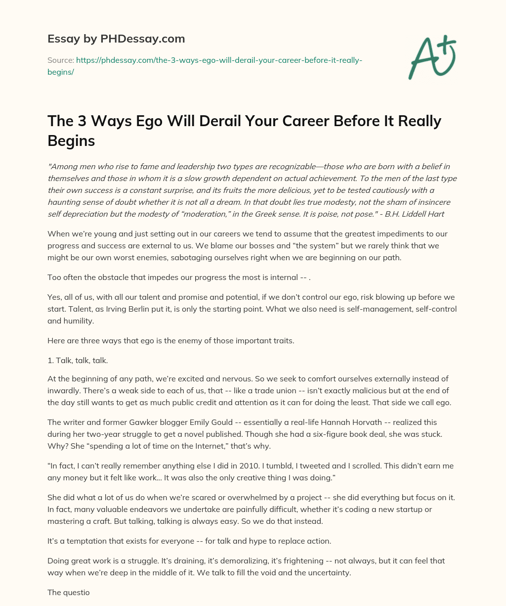 The 3 Ways Ego Will Derail Your Career Before It Really Begins essay