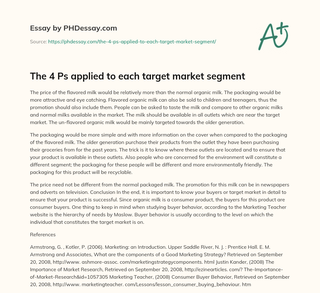 The 4 Ps applied to each target market segment essay