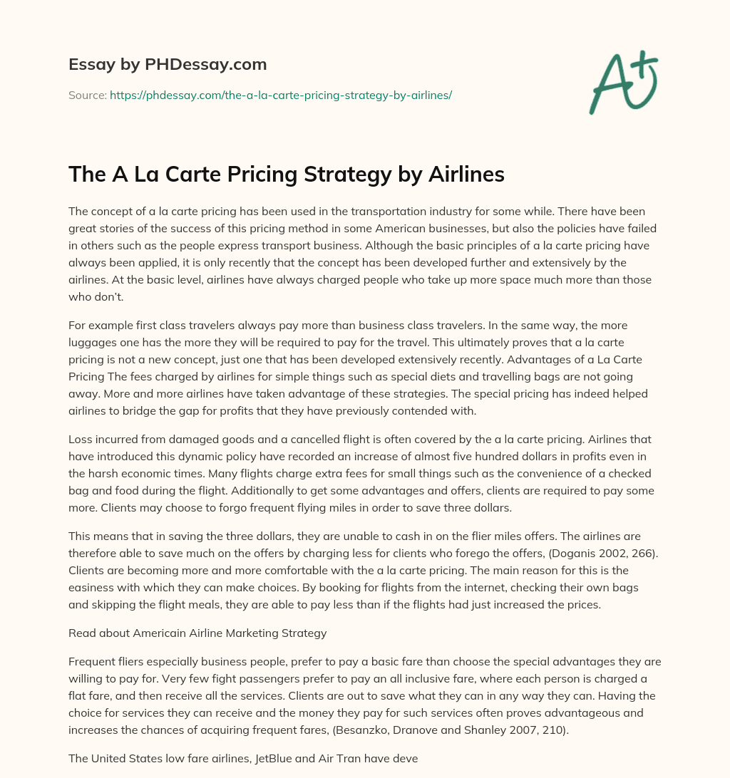 The A La Carte Pricing Strategy by Airlines essay