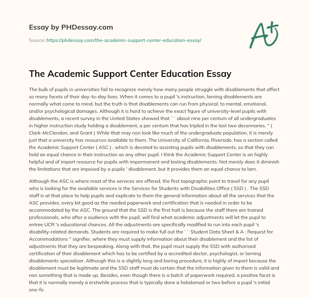 The Academic Support Center Education Essay essay