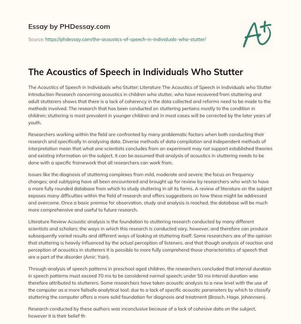 The Acoustics of Speech in Individuals Who Stutter essay