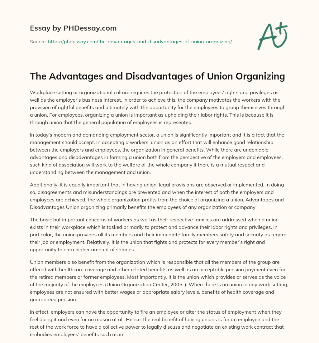 The Advantages and Disadvantages of Union Organizing