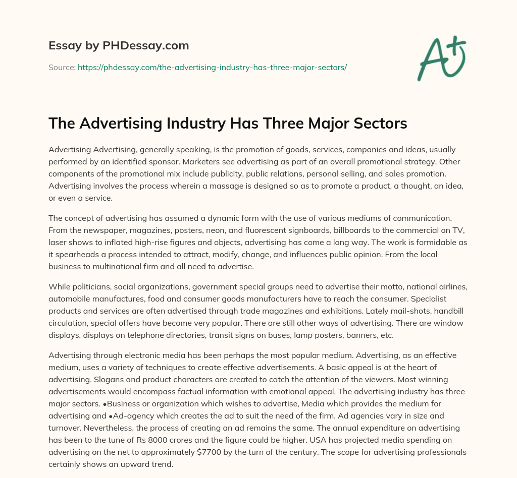 The Advertising Industry Has Three Major Sectors essay