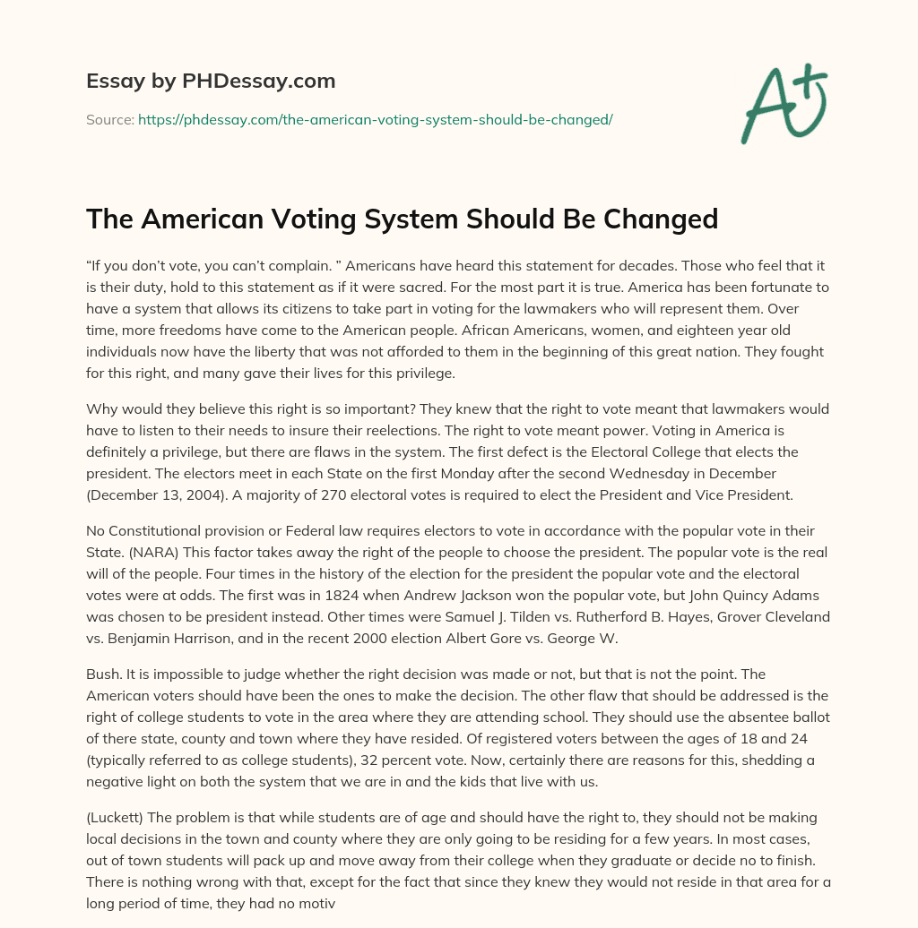 The American Voting System Should Be Changed essay