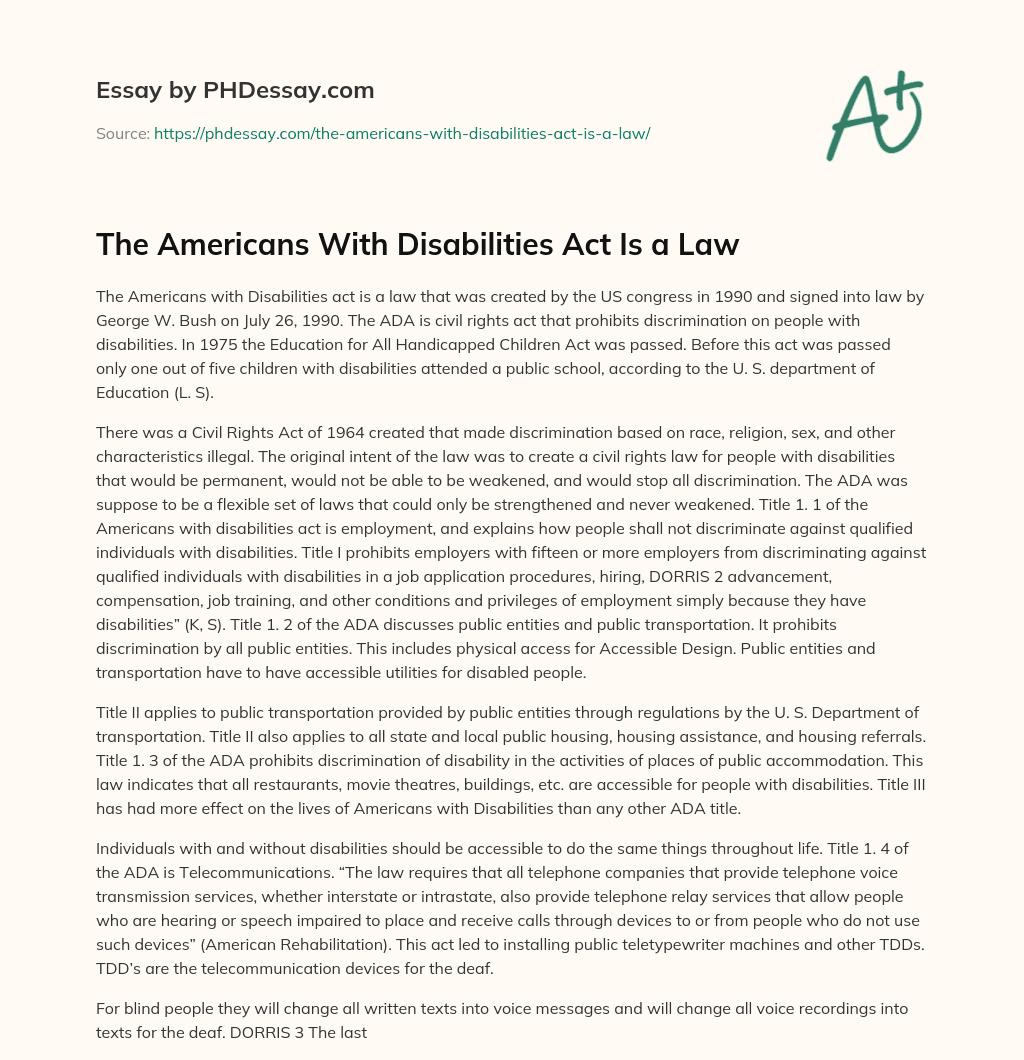 The Americans With Disabilities Act Is a Law essay