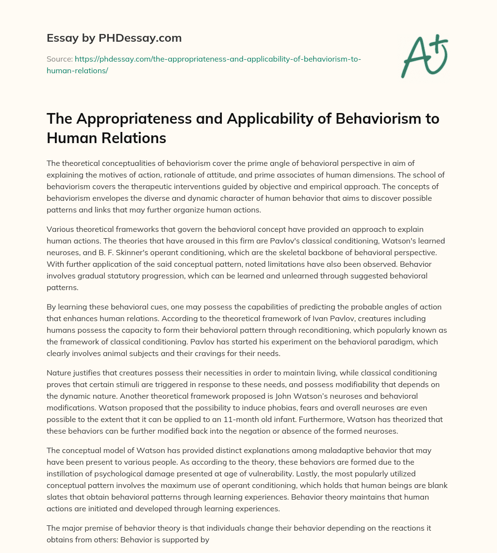 The Appropriateness and Applicability of Behaviorism to Human Relations essay
