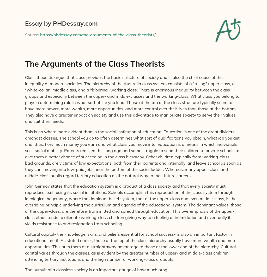 The Arguments of the Class Theorists essay