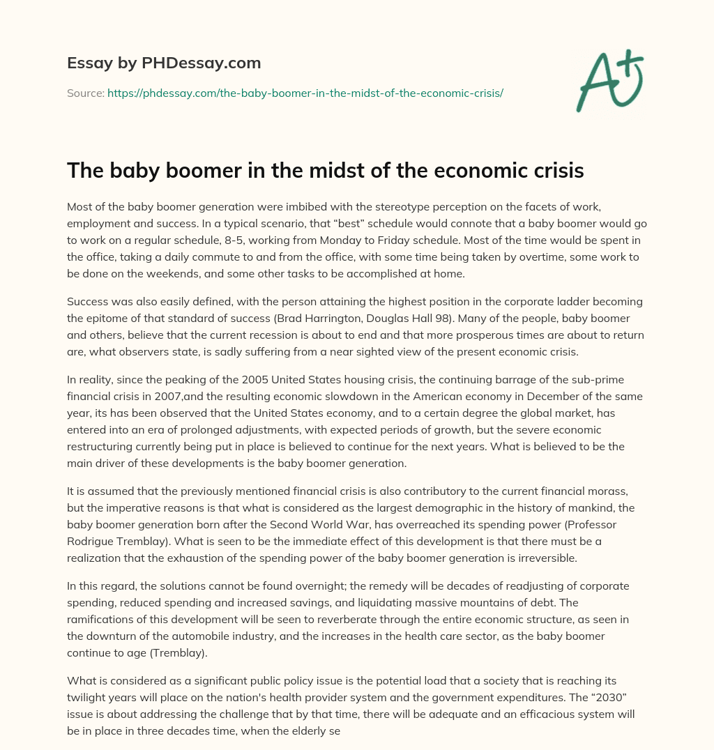 The baby boomer in the midst of the economic crisis essay