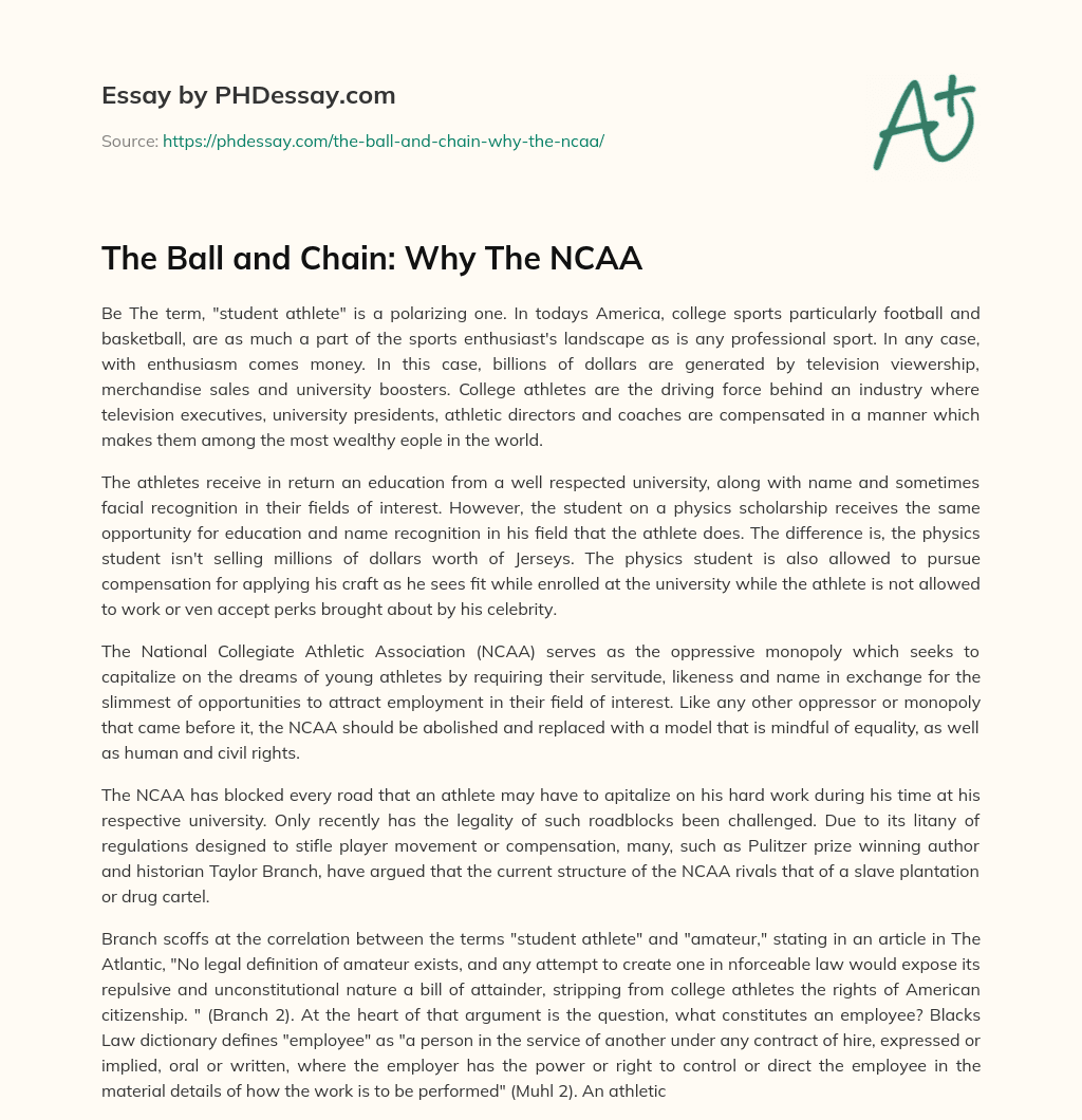 The Ball and Chain: Why The NCAA essay