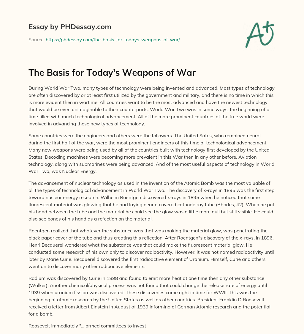 The Basis for Today’s Weapons of War essay