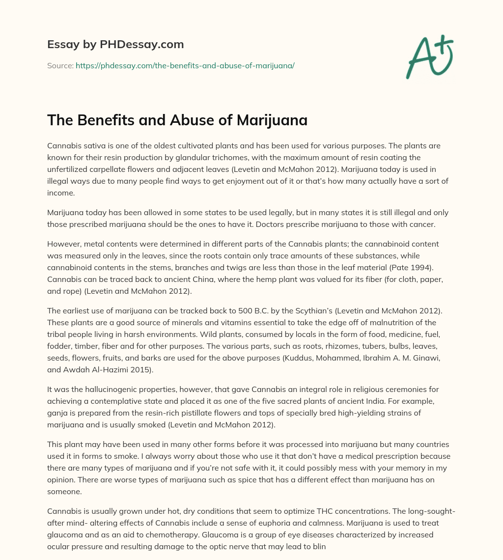 The Benefits and Abuse of Marijuana essay