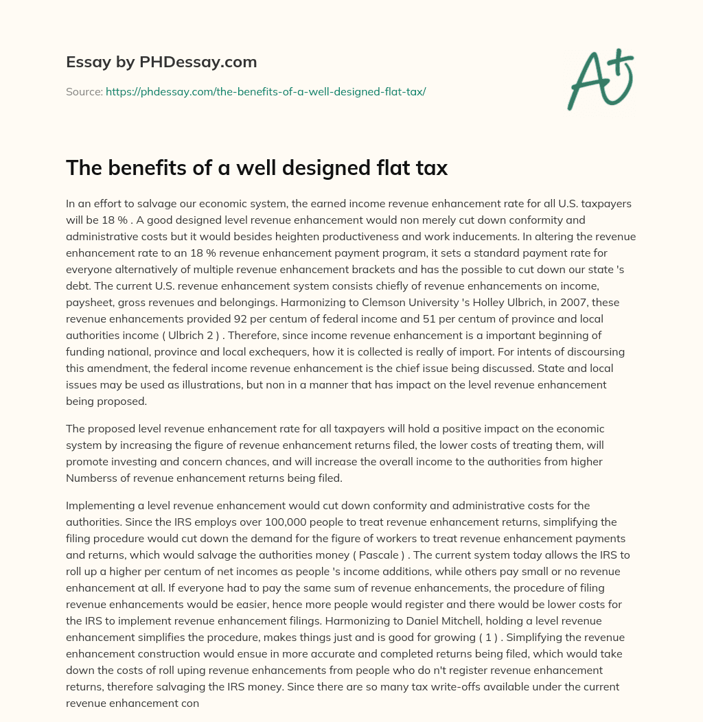 The benefits of a well designed flat tax essay