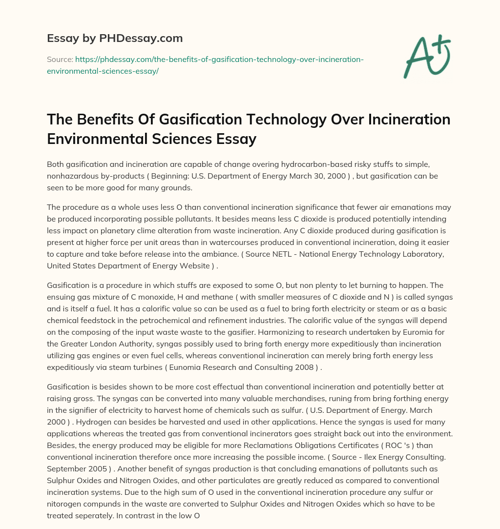 The Benefits Of Gasification Technology Over Incineration Environmental Sciences Essay essay