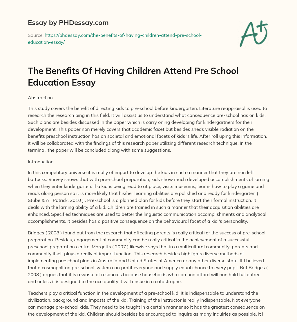 The Benefits Of Having Children Attend Pre School Education Essay essay