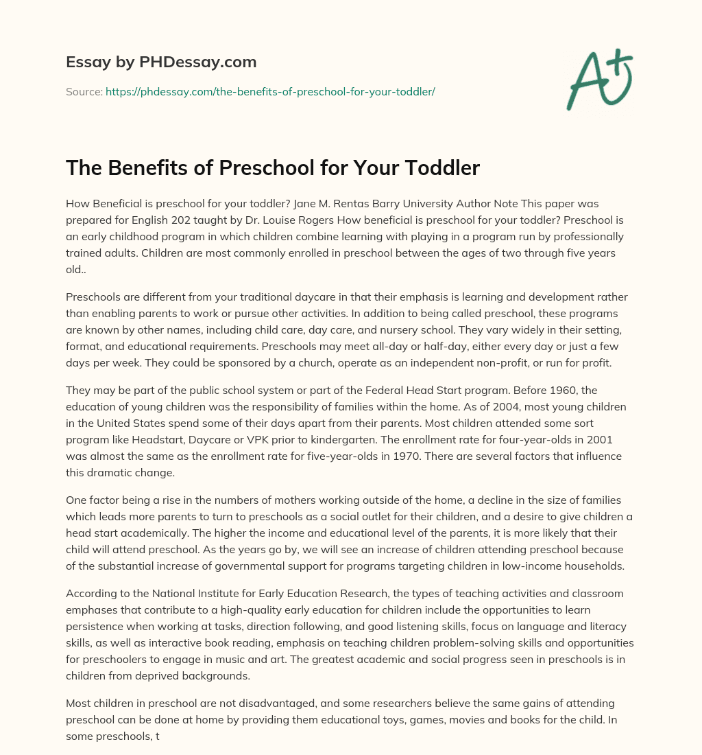 The Benefits of Preschool for Your Toddler essay