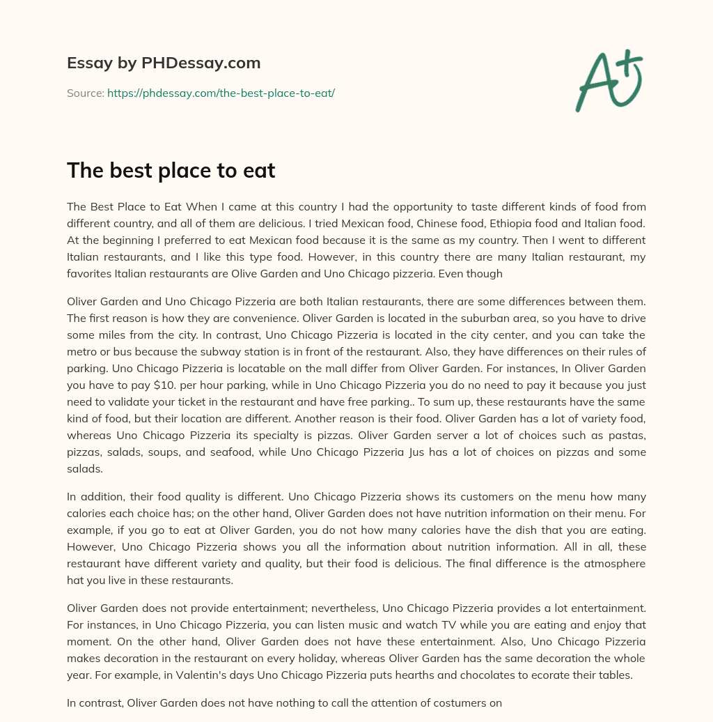 The best place to eat (600 Words)
