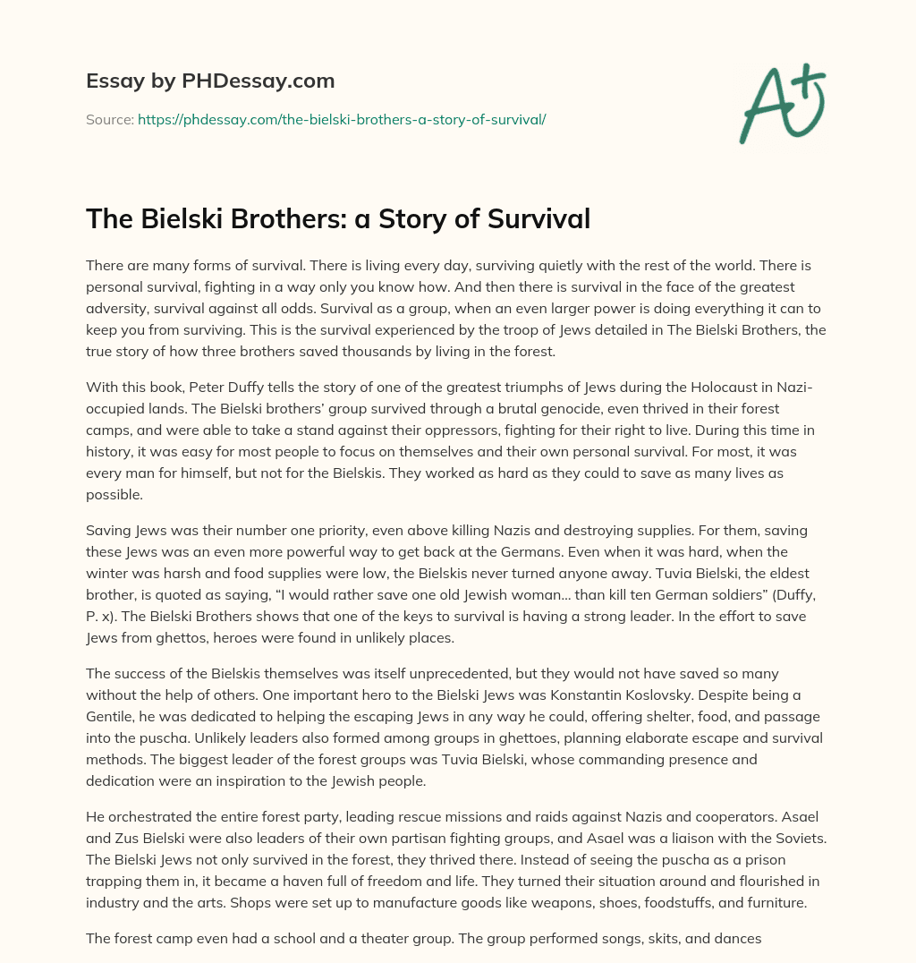 The Bielski Brothers: a Story of Survival essay