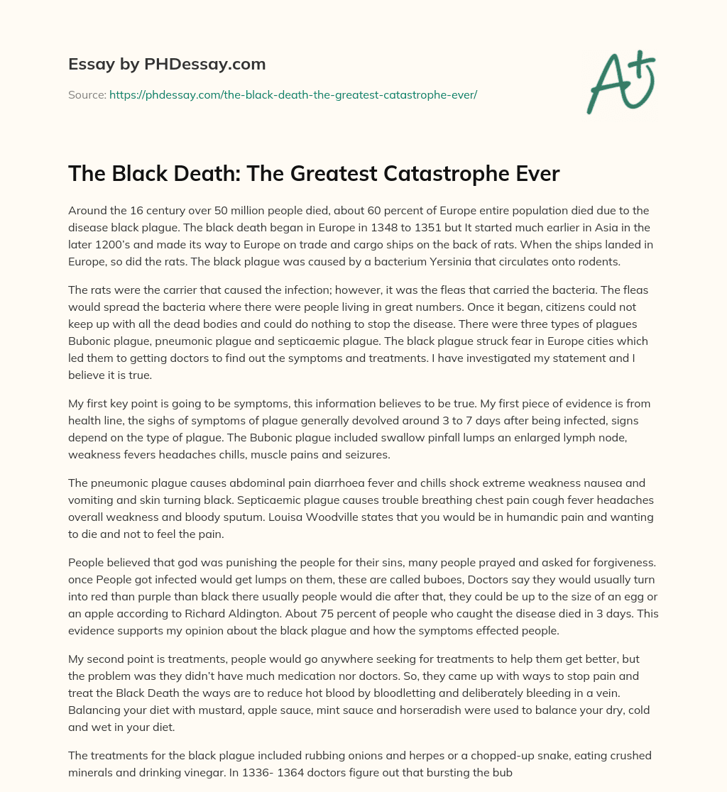 The Black Death: The Greatest Catastrophe Ever essay