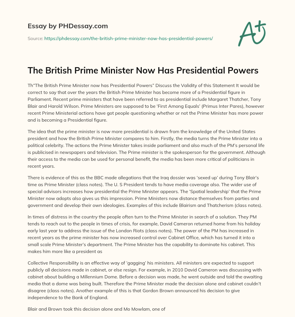 The British Prime Minister Now Has Presidential Powers essay