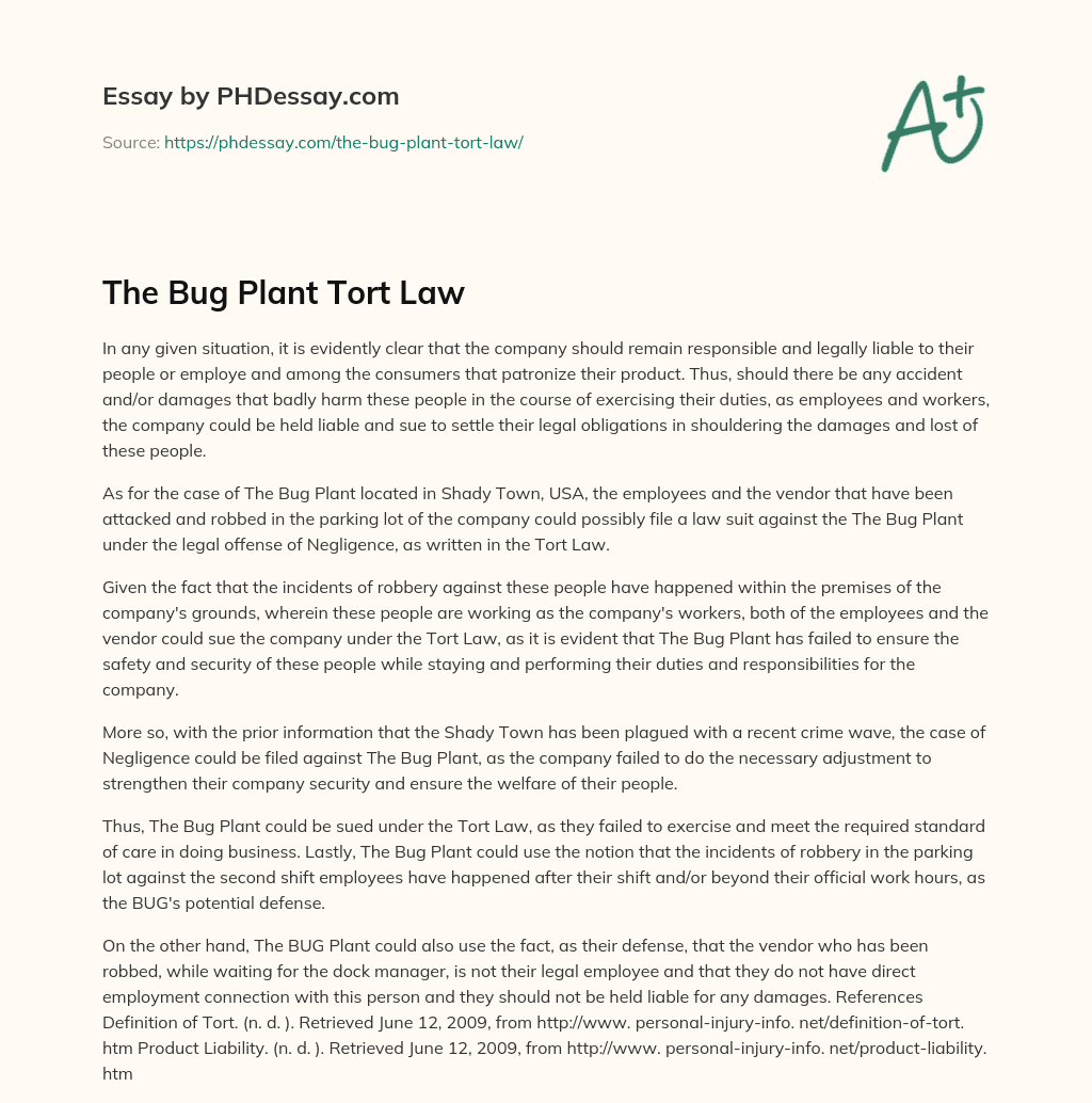 The Bug Plant Tort Law essay