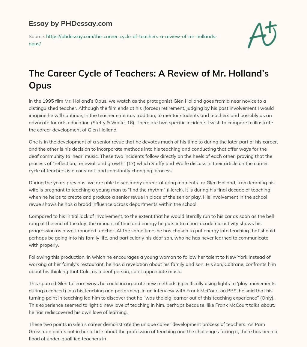The Career Cycle of Teachers: A Review of Mr. Holland’s Opus essay