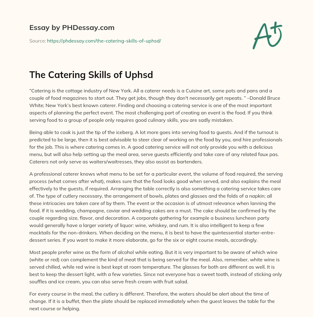 The Catering Skills of Uphsd essay