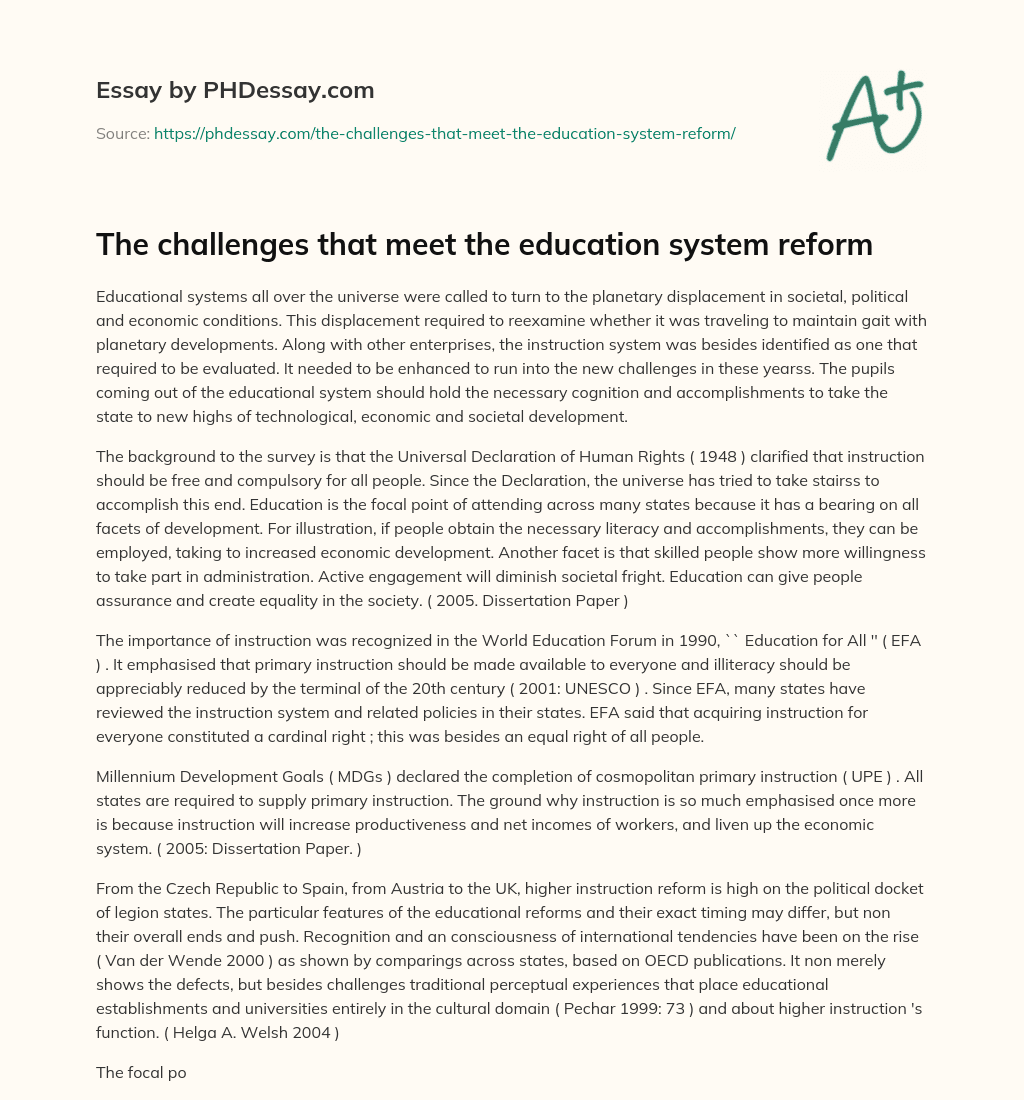 The challenges that meet the education system reform essay