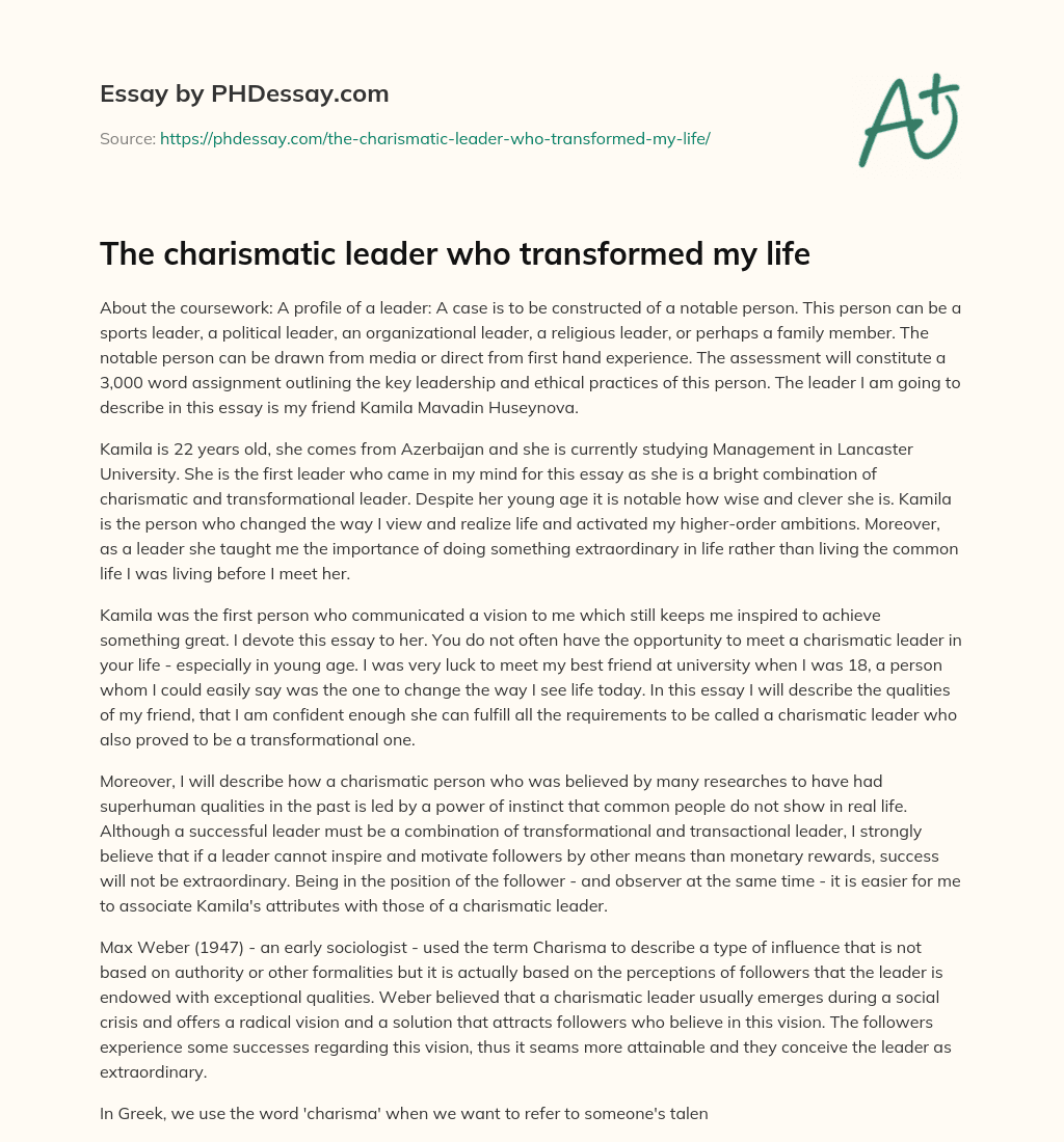 The charismatic leader who transformed my life essay