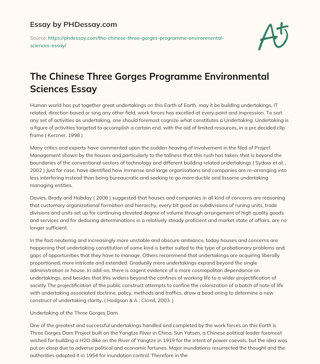 The Chinese Three Gorges Programme Environmental Sciences Essay essay